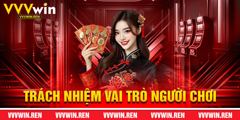 Trách Nhiệm Của Người Chơi Theo Miễn Trừ Trách Nhiệm VVVWin