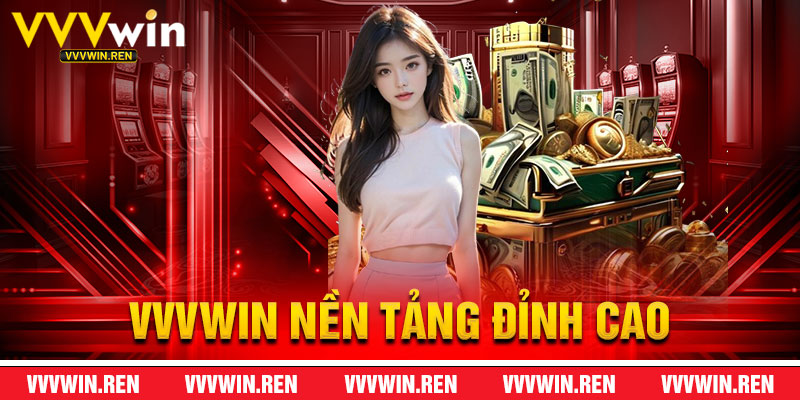 VVVWin - Nền Tảng Cá Cược Đỉnh Cao